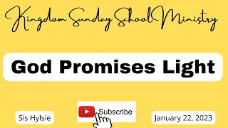 God Promises Light, International Sunday School Lesson for January 22, 2023