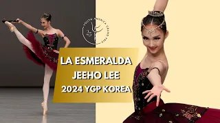 Youth Grand Prix 2024 Korea Semi-Final 3rd Place Winner  - Jeeho Lee - La Esmeralda