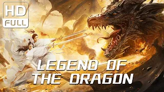 【ENG SUB】Legend of the Dragon: Fantasy Movie Collection | Chinese Online Movie Channel