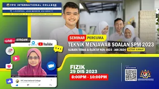 TEKNIK MENJAWAB SOALAN SPM 2023 : FIZIK