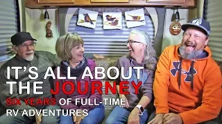 6 Years of Full Time RV Adventures: It's All About the Journey | RV Texas Y'all