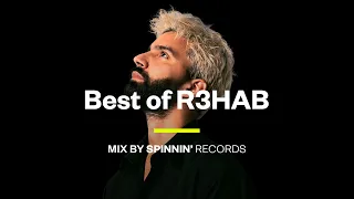 Best of R3HAB Spinnin' Releases - R3HAB Mix 2023 - R3HAB Playlist