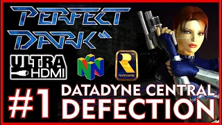 PERFECT DARK [N64 UltraHDMI] DataDyne Central Defection - PERFECT AGENT Walkthrough Part 1 - No Comm