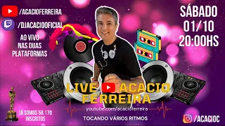 LIVE DAS ANTIGAS BY ACACIO DJ | AQUI A DIVERSÃO É GARANTIDA | SET ON PIONEER DDJ-REV7