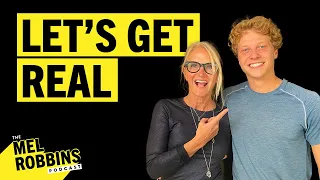 The Ultimate Guide to Friendship, Self-Esteem, & Anxiety W/ My 18 Year Old Son | Mel Robbins Podcast