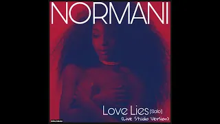 Normani - Love Lies (Live Solo Studio Version)