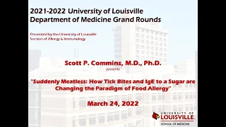 UofL Dept. of Medicine Grand Rounds: Dr. Scott Commins