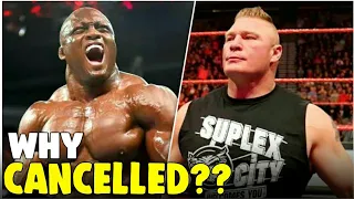 Real Reason Why WWE Cancelled Brock Lesnar vs Bobby Lashley