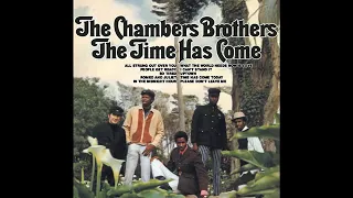 The Chambers Brothers  - Time Has Come Today (1967)