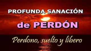 Dormir profundamente en PERDÓN. Sanación mientras duermes "Perdono, suelto libero"  NUESTROS PADRES.