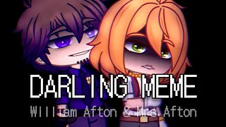 Darling meme...//[FNAF] William Afton & Mrs.Afton //..gacha club...