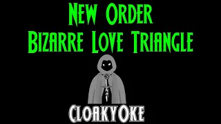 New Order - Bizarre Love Triangle (karaoke)
