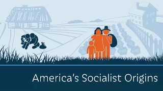 America's Socialist Origins | 5 Minute Video