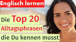 20 Alltagsausdrücke auf Englisch, die Jeder Kennen Muss - Englisch Lernen Leicht Gemacht