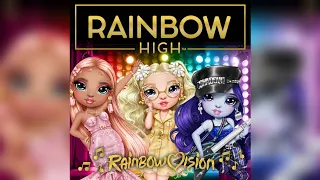 🌈Rainbow High🌈 | Look by Natasha (Sung by Natasha Zima) | Rainbow Vision (Audio)