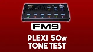 Fractal FM9 tone test Plexi 50w