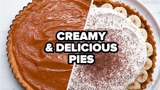 Creamy and Delicious Pies • Tasty Recipes