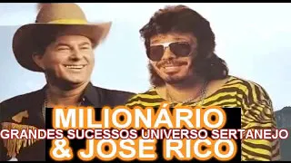 2 MILIONARIO E JOSE RICO GRANDES SUCESSOS E OUTRAS SERTANEJAS