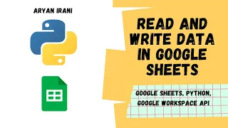 Python, Google Sheets API Tutorial | Read and Write Data | Aryan Irani