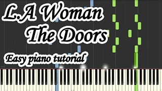 L A  Woman - The Doors - Easy piano tutorial #piano #easypiano #thedoors