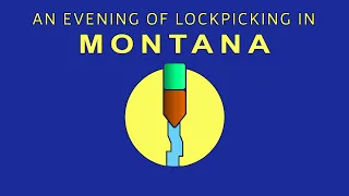 An Evening of Lockpicking in Montana