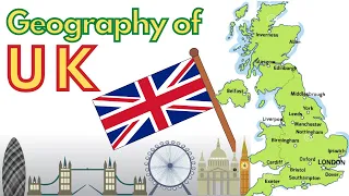 United Kingdom: Geography, Nature, Culture & Facts || England, Scotland, Wales & Northern Ireland