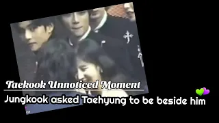 Taekook unnoticed moment - Jungkook asked Taehyung to be beside him | Taekook 💜💚