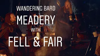 Fell & Fair Wandering Bard Meadery Promo