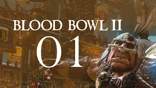 Blood Bowl 2 - Part 1 (Orc Team)