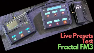 Fractal FM3 Live Presets Test!