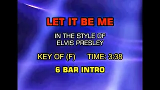 Elvis Presley Karaoke, Let It Be Me ,  slower version.