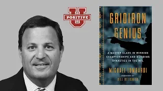 Michael Lombardi | Winning Championships and Building Dynasties in the NFL | Positive Uniersity