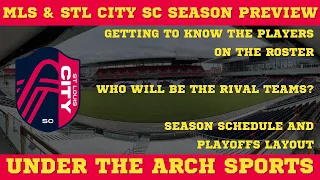 It's time for MLS! STL CITY SC Season Preview