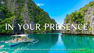 In Your Presence : Instrumental Worship, Meditation & Prayer Music with Seascene 🏝  Divine Melodies