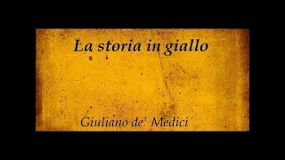 Giuliano de' Medici e la congiura dei Pazzi