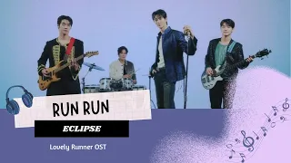 ECLIPSE (이클립스) -  RUN RUN [Indo Lirik] [Han/Rom/Eng Sub Lyric]