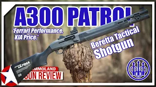 Beretta A300 Ultima Patrol Review - Ultimate Budget Tactical Shotgun