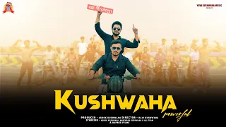 Official KUSHWAHA POWERFUL  New Haryanvi - Hindi Full Song| | Ashok Kushwaha