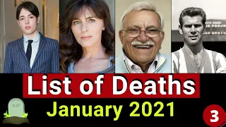 List of Deaths January 2021 |Deaths 2021 part 3 | Celebrity Past Time|