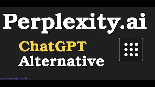 Perplexity Ai  - A ChatGPT Alternative