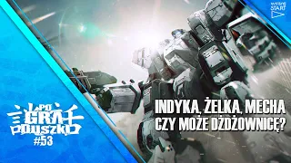 PoGRAduszki #53 - Indika, Żelka, Mecha czy może Dżdżownicę?