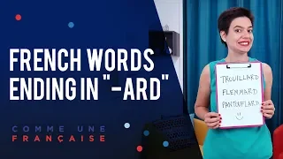 French Words Ending in "-ard"