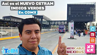 Así es el NUEVO CETRAM INDIOS VERDES en CDMX!