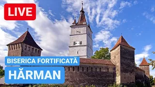 🔴 LIVE - BISERICA FORTIFICATĂ HĂRMAN