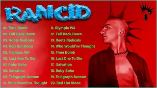 Rancid - Compilation The Best Of (Full Album) - Rancid Greatest Hits Of All Time