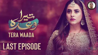 Tera Waada Last Episode 65 | 11 March 2024 | (English Subtitles)