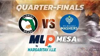 MLP 2023 Mesa | Saturday | Day 3 | Quarter-Finals | Florida Smash vs. Milwaukee Mashers