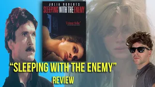 "Sleeping with the Enemy" Movie Review