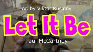 Let It Be - Пусть будет так - на гитаре - фингерстайл - Виктор Русинов