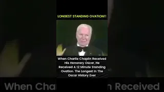 Charlie Chaplin received a 12 min standing ovation!! 😲😲 #oscar #factazz